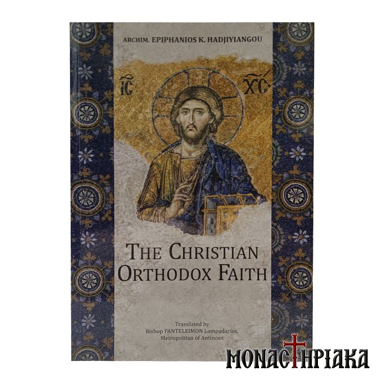 The Christian Orthodox Faith